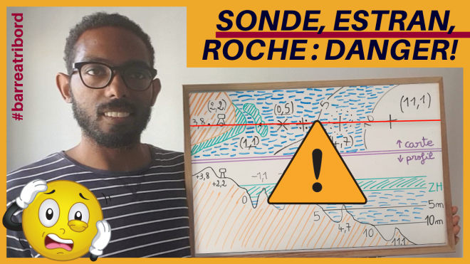 🎥 DANGER sur la carte marine : sonde, estran, roche. Schématisons ensemble le fond.